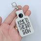 Keys to the Shit Show keychain