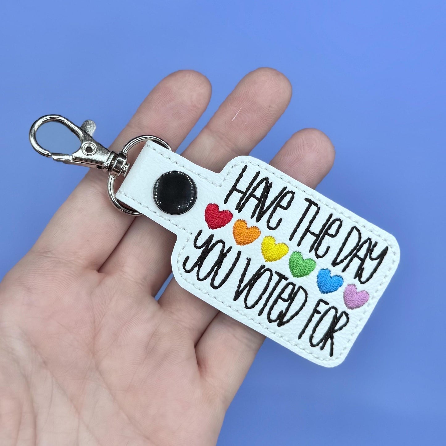 Have The Day You Voted For keychain-Charming Little Stitches