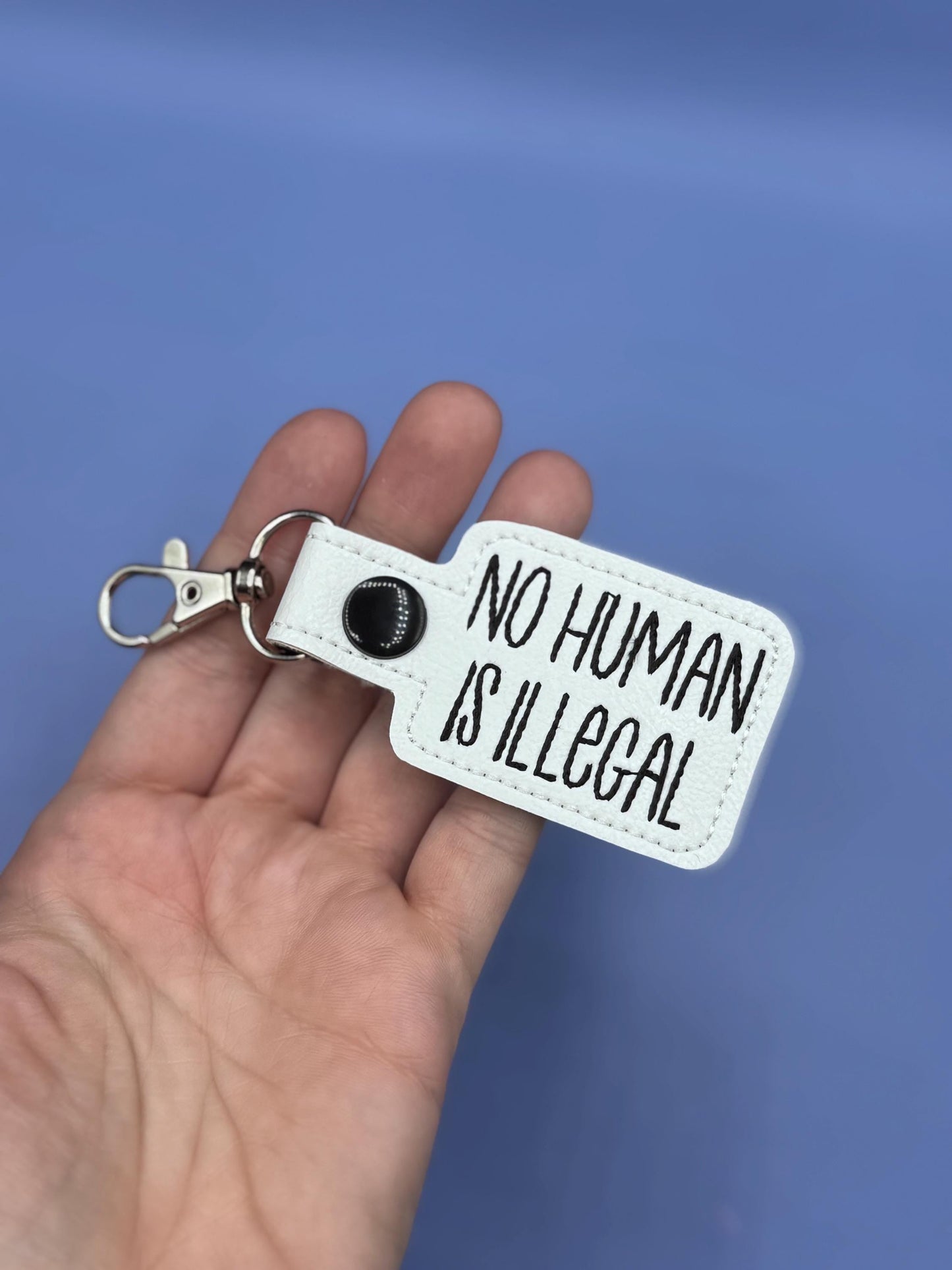 No Human Is Illegal keychain snap tab-Charming Little Stitches