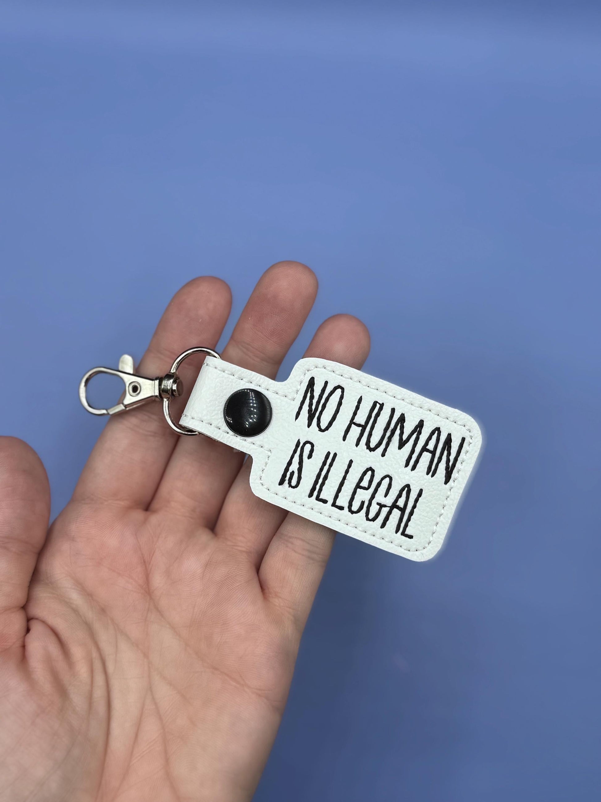No Human Is Illegal keychain snap tab-Charming Little Stitches