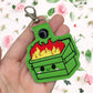 Happy Little Dumpster Fire keychain tag