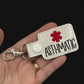 Asthmatic Awareness Tag Snap Tab Keychain