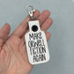 Make Orwell Fiction Again keychain