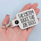 The System Sucks, This Job Sucks keychain