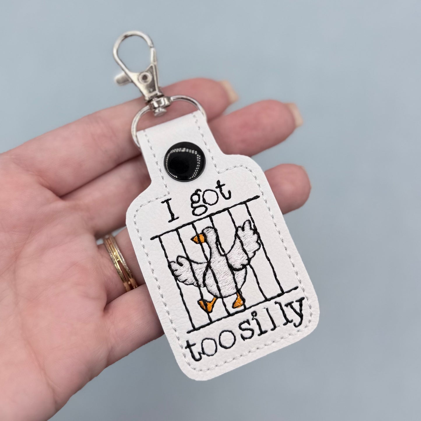 I got too silly Goose Keychain