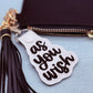 As You Wish Keychain