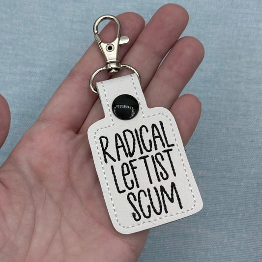 Radical Leftist Scum Keychain